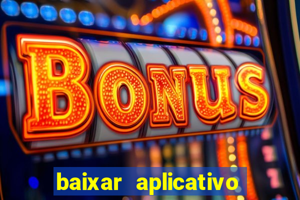 baixar aplicativo para resultado de jogos